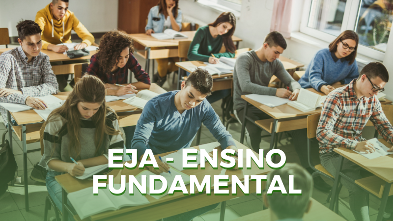 EJA - ENSINO FUNDAMENTAL